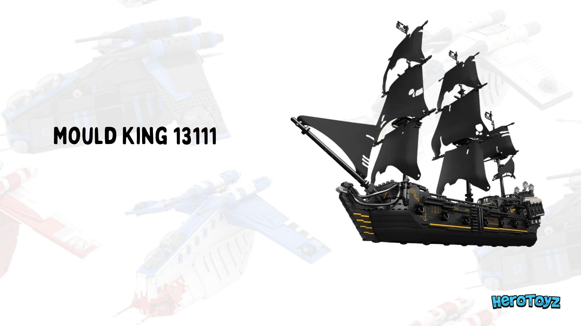 Mould King 13109 Queen Anne's Revenge Pirate Ship Toy Is A Treasure Trove For Your Young Builders. Pirate Ship Toy