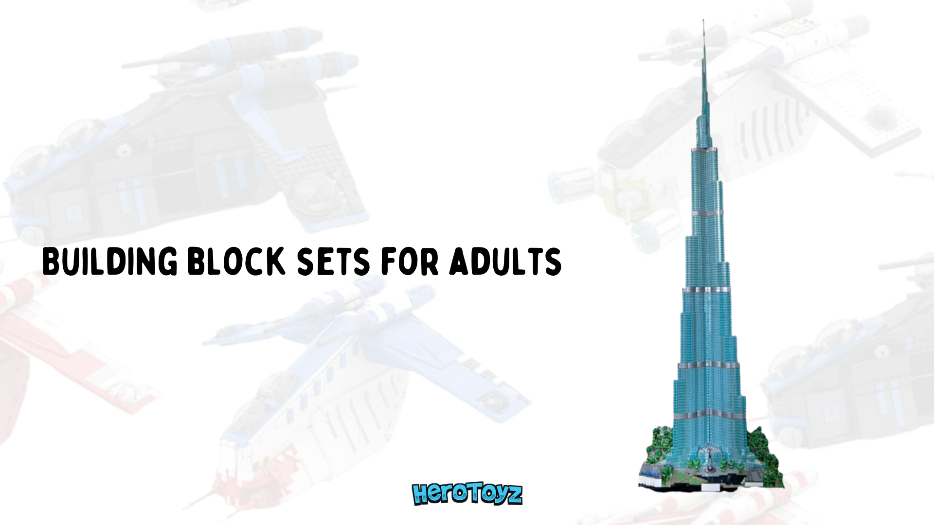 Develop Creativity, Learning, And Quality Family Time With Building Block Sets For Adults Building block sets for adults
